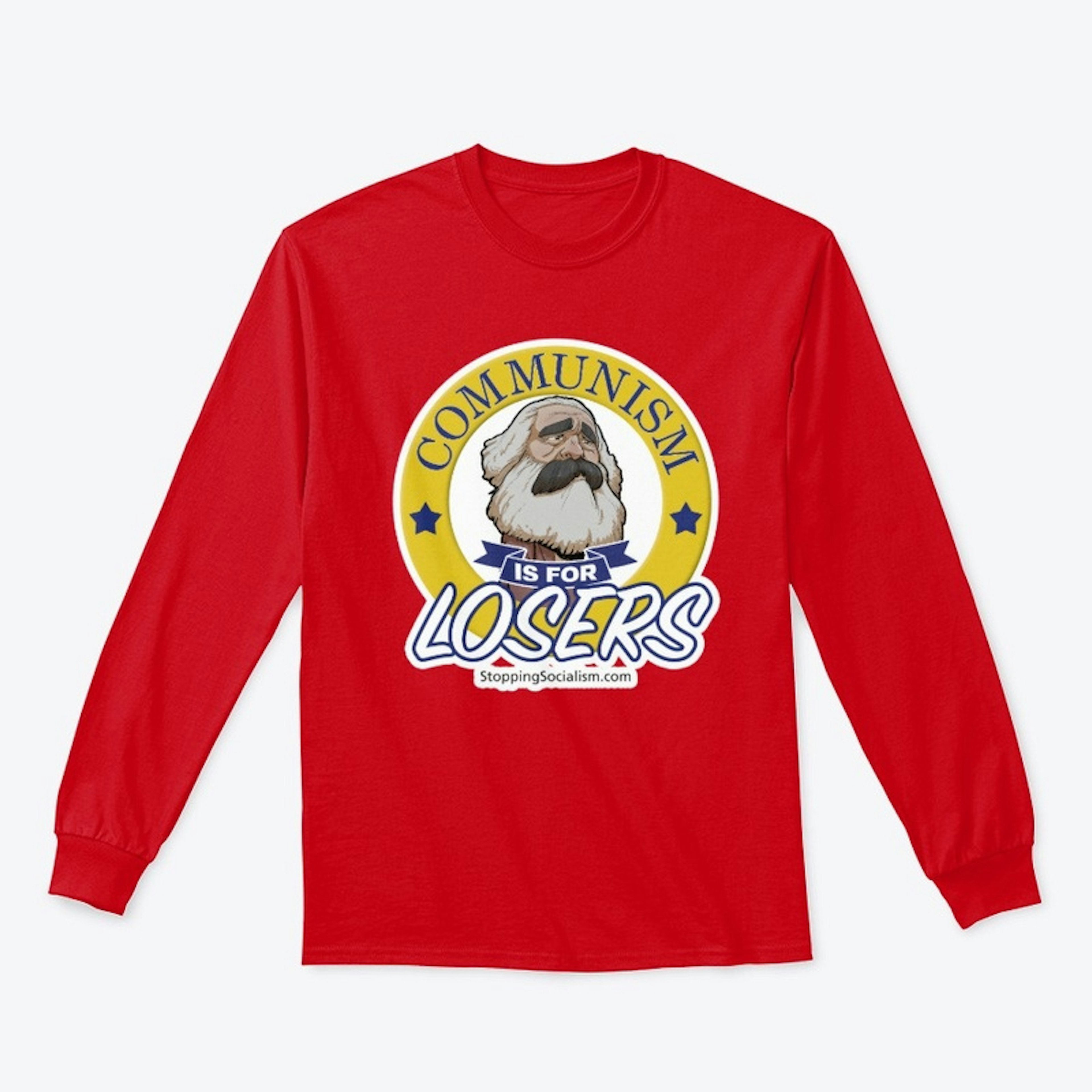 Marx Communism is for Losers Long Sleeve
